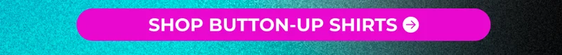 SHOP BUTTON-UP SHIRTS