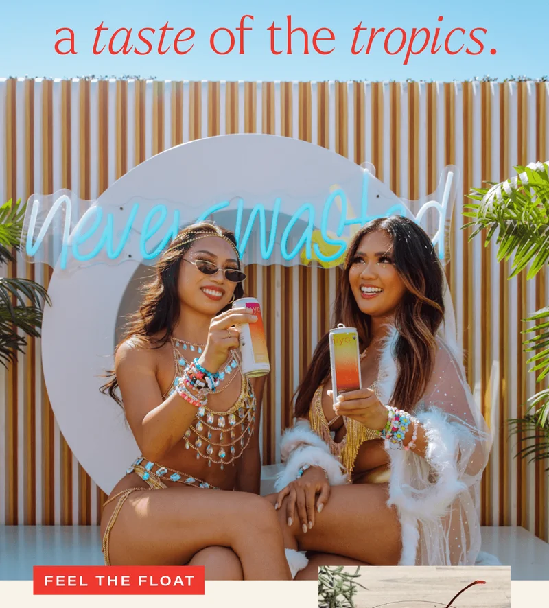 A TASTE OF THE TROPICS. [FEEL THE FLOAT]