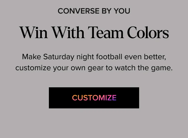Customize