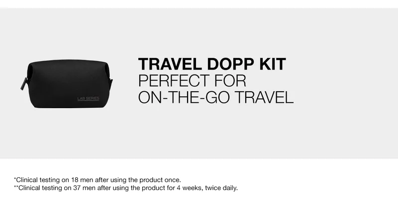 TRAVEL DOPP KIT PERFECT FOR ON-THE-GO TRAVEL | *Clinical testing on 18 men after using the product once.**Clinical testing on 37 men after using the product for 4 weeks, twice daily.