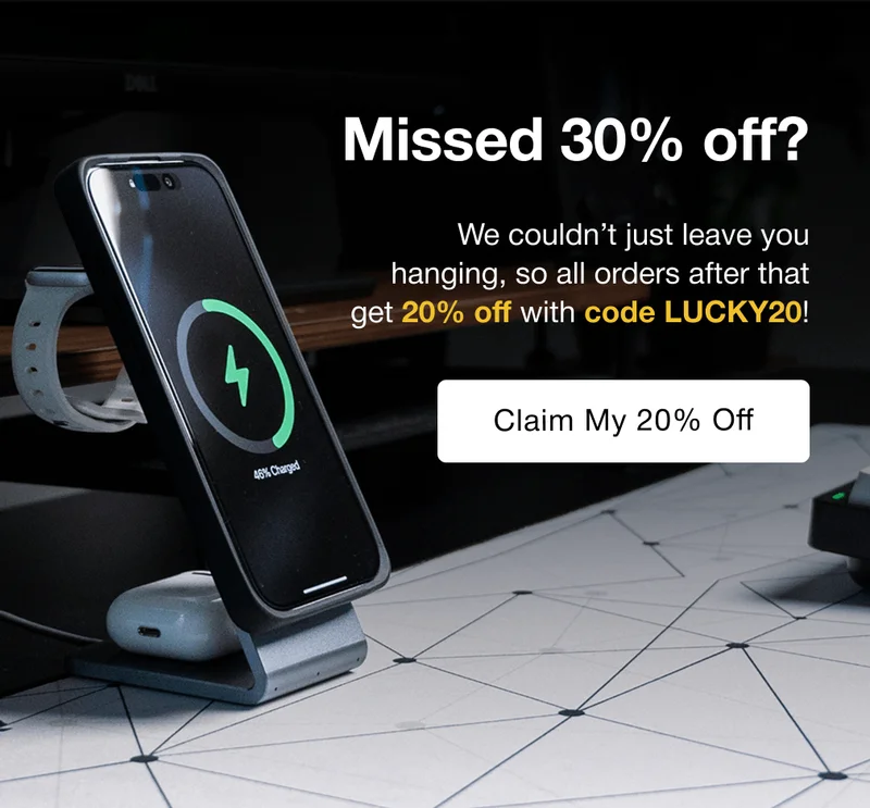 Missed 30% off? We couldn’t just leave you hanging, so all orders after that get 20% off with code LUCKY20!