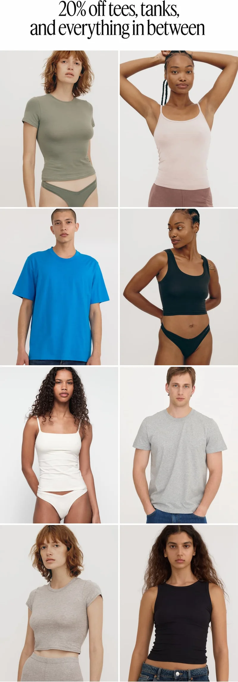20% off tees, tanks, and everything in between