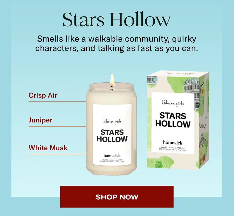 Stars Hollow | Smells like a walkable community, quirky characters, and talking as fast as you can. | Crisp Air, Juniper, White Musk | Shop Now