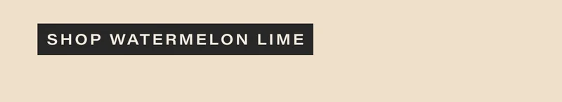 shop watermelon lime