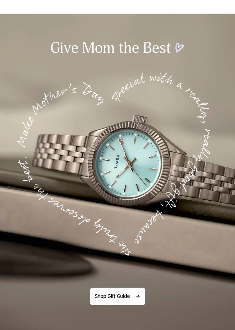 Mother's Day Watch Gifts | Shop Now