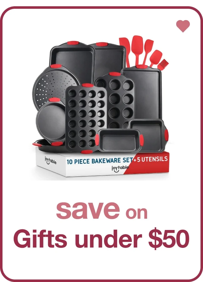 Gifts under $50 — Shop Now!