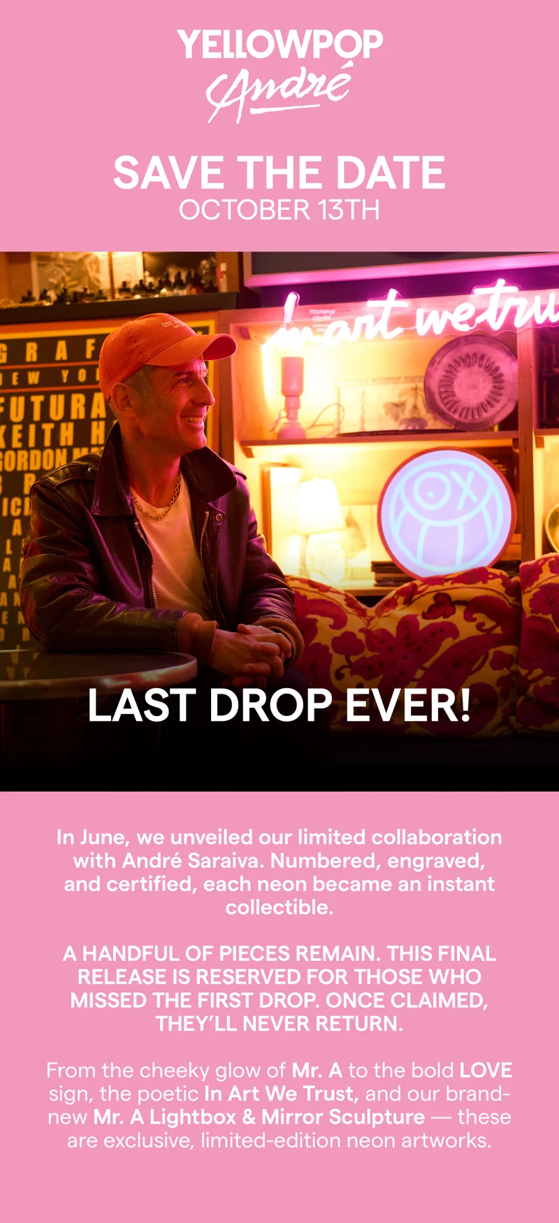 YOU ASKED, WE LISTENED. DUE TO POPULAR DEMAND, WE'VE PRODUCED JUST A LITTLE EXTRA OF OUR MOST ICONIC COLLAB OF THE YEAR.