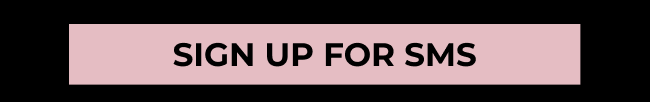 Sign up for SMS