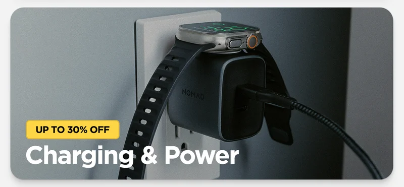 Up to 30% off Charging and Power. Featuring 65W Apple Watch Adapter charging Apple Watch Ultra