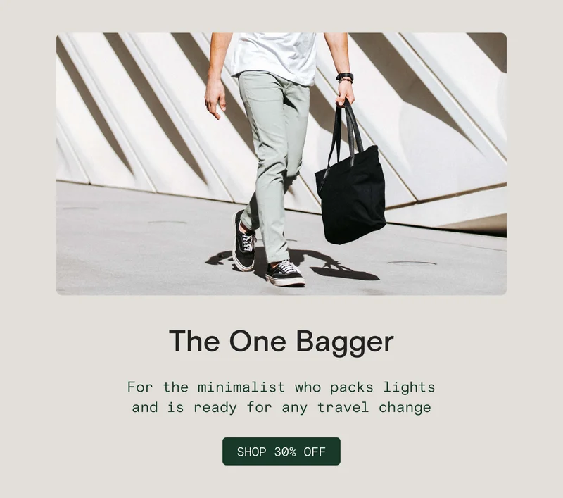 The One Bagger: For the minimalist who packs lights and is ready for any travel change [SHOP 30% OFF]