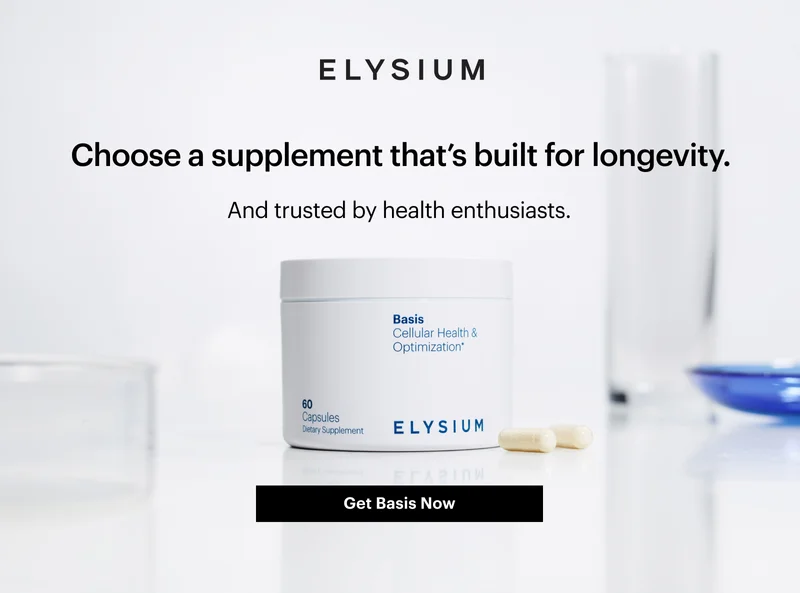 ELYSIUM | Choose a supplement that’s built for longevity. | And trusted by health enthusiasts. | Get Basis Now