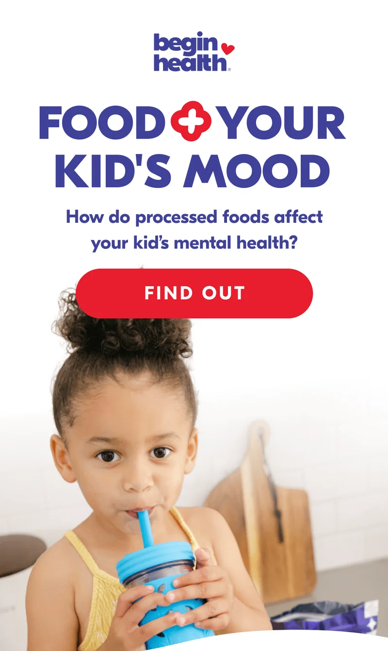 Learn about how processed foods affect your kid's mental health