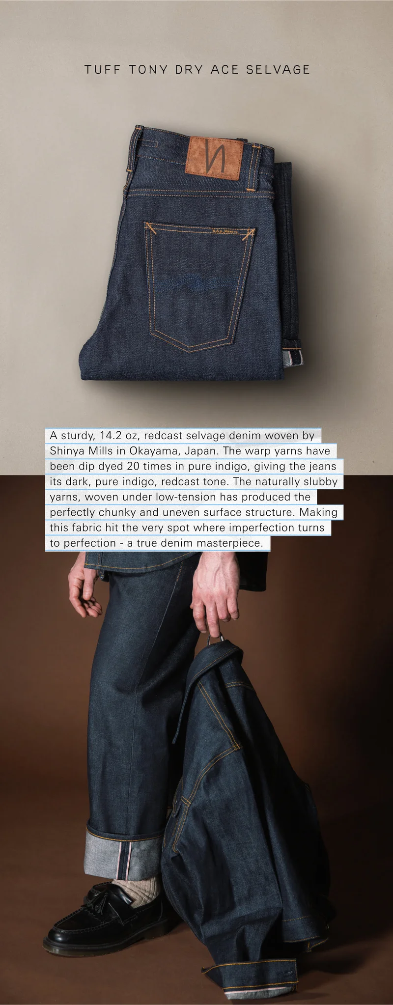 Tuff Tony Dry Ace Selvage