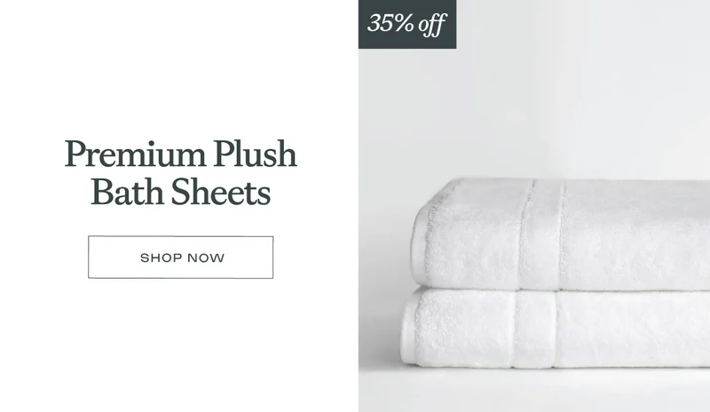 Premium Plush Bath Sheets up to 35% off