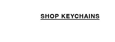 Shop Keychains