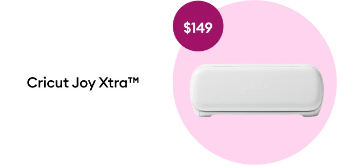 cricut joy xtra.