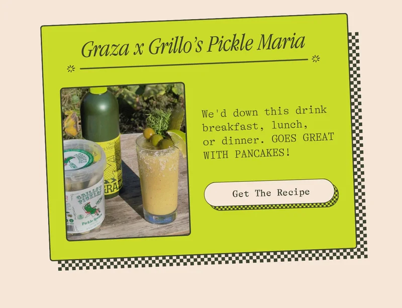 GRAZA X FRILLO'S PICKLE MARIA