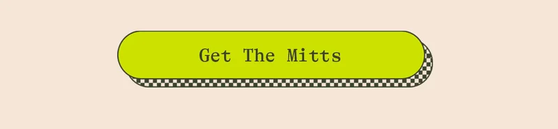 GET THE MITTS