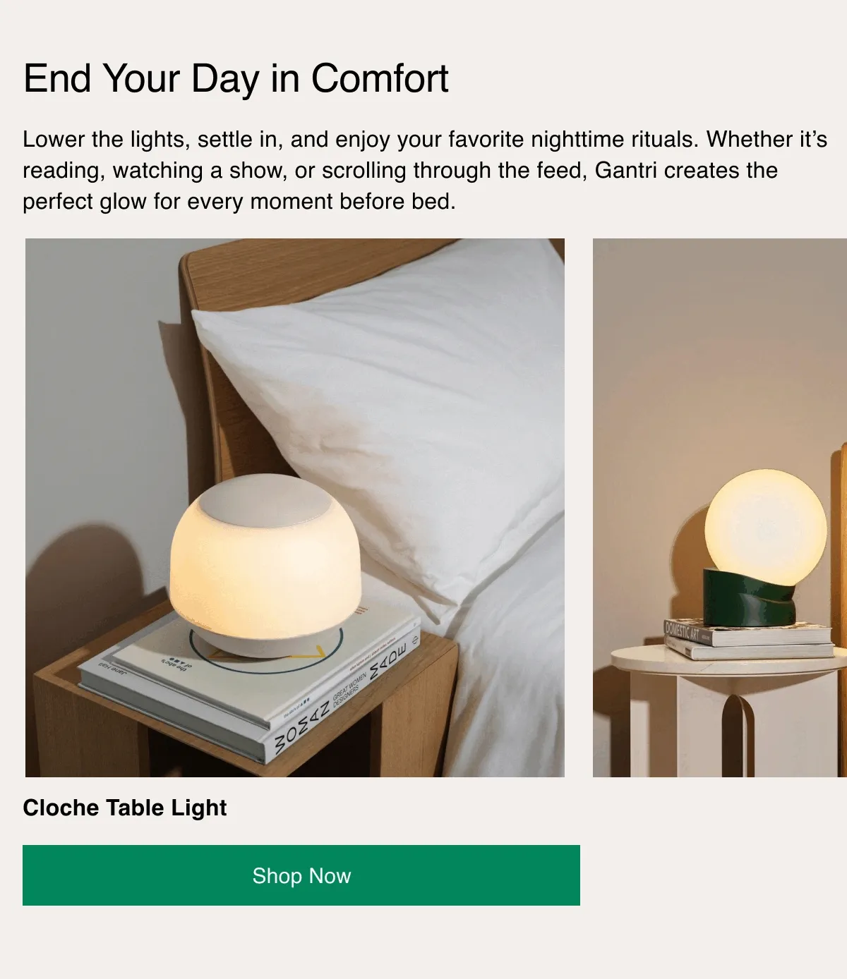 End Your Day in Comfort