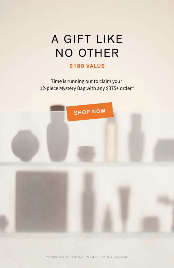 Unlock a 12 piece Mystery Gift with $375 Orders