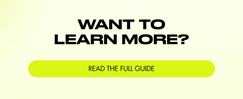 Want to Learn More?  [ READ THE FULL GUIDE ]