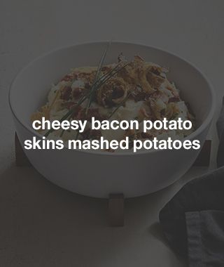 cheesy bacon potato skins mashed potatoes