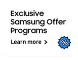 Exclusive Samsung Offer Programs - Learn more ˃