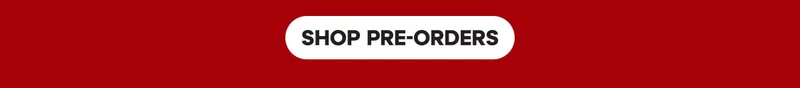 Shop Pre-Orders