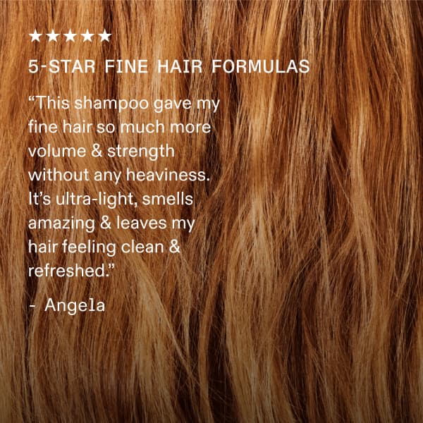 5-Star Fine Hair Formulas