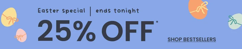 easter special 25% OFF bestsellers