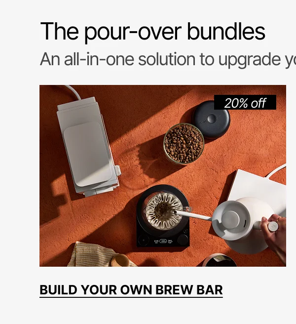 The pour-over bundles. Build Your Own Brew Bar