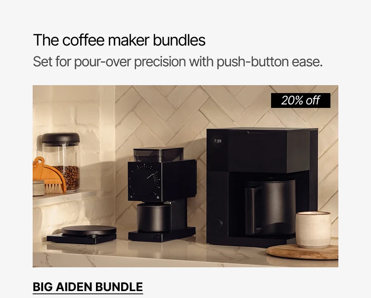 The coffee maker bundles. Big Aiden Bundle 20% off.