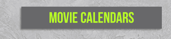 Movie Calendars