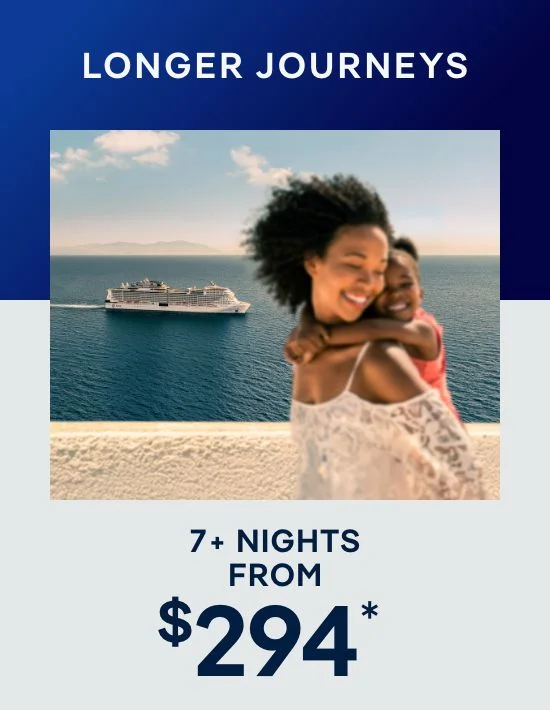 Longer Journeys – 7+ Nights – Click to View Cruises & Book Now