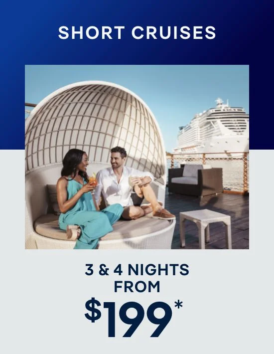 Short Cruises – 3 & 4 Nights – Click to View Cruises & Book Now