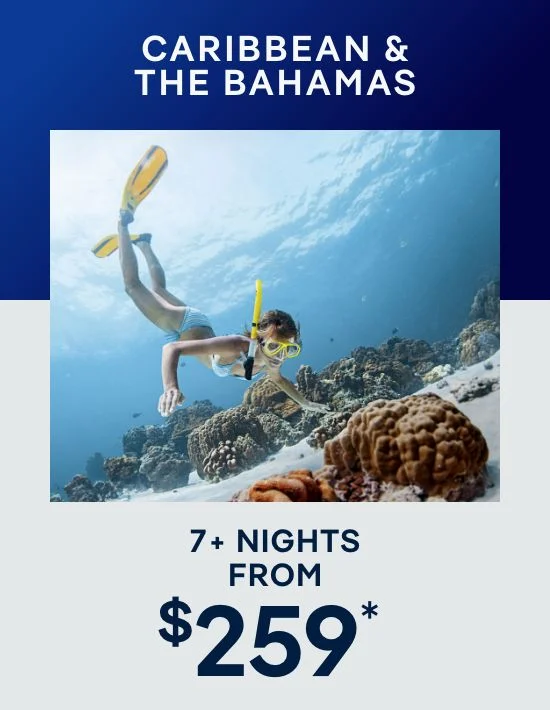 Caribbean & The Bahamas – 7+ Nights – Click to View Cruises & Book Now