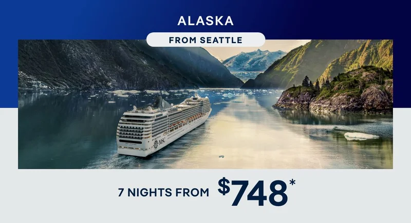Alaska From Seattle – 7 Nights on&nbsp;Board MSC&nbsp;Poesia – Click to View Cruises & Book Now