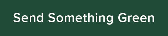 Send Something Green