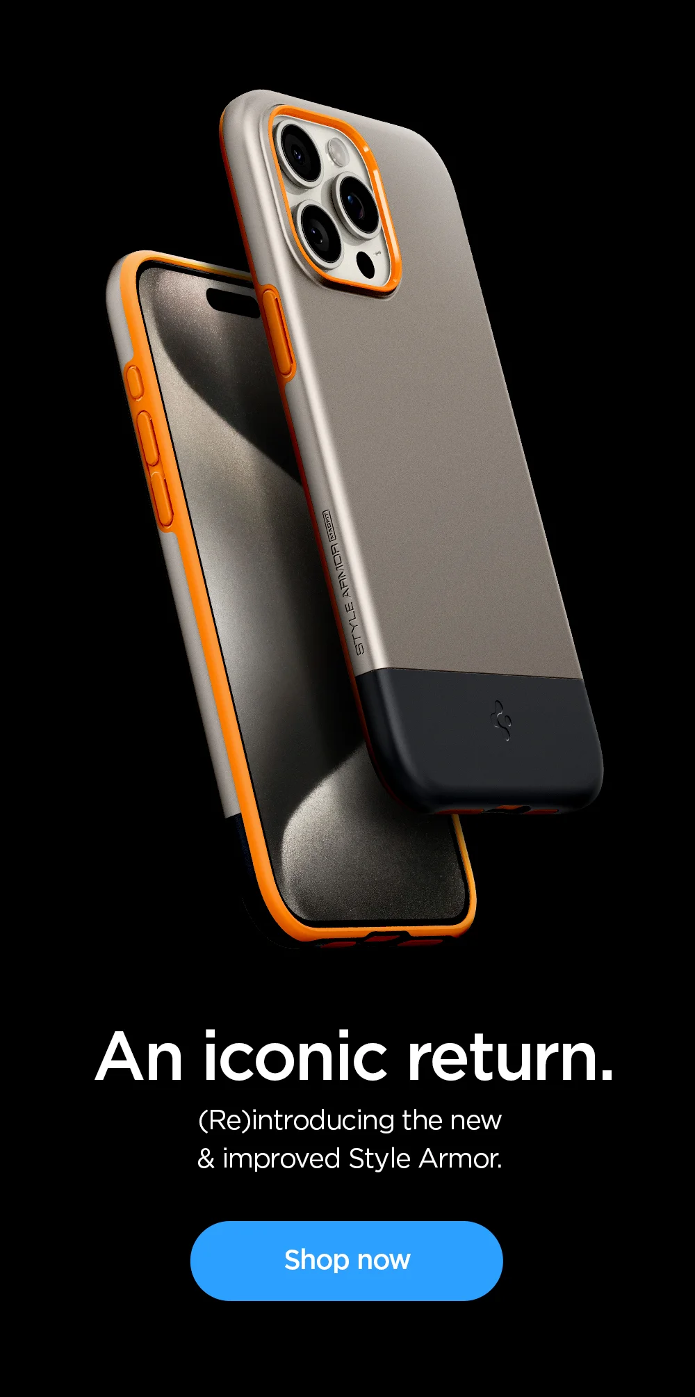 An iconic return. Reintroducing the new and improved Style Armor for iPhone 15 Series. Shop now.