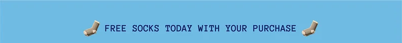 Free socks today with your purchase