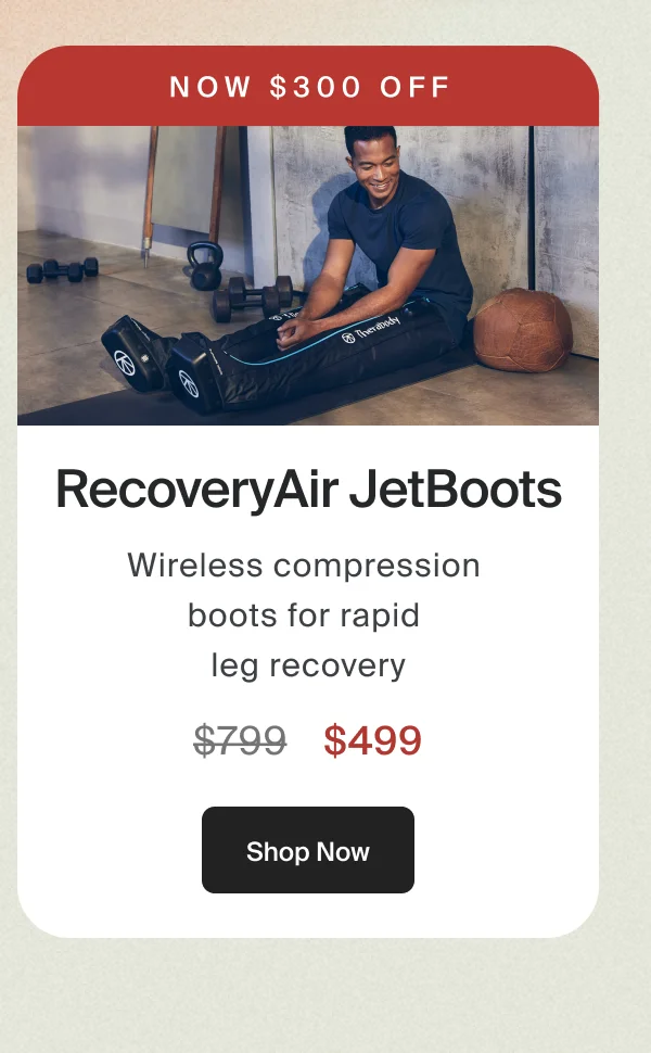 RecoveryAir JetBoots | $499 | Shop Now