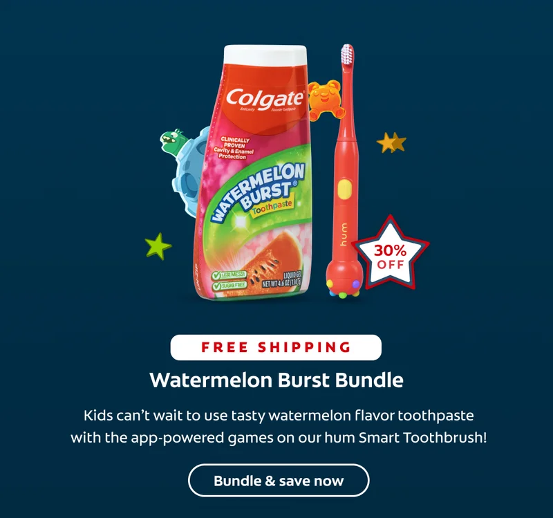 Free Shipping  Watermelong Burst Bundle  Kids can’t wait to use tasty watermelon flavor toothpaste with the app-powered games on our hum Smart Toothbrush!  Bundle & save now