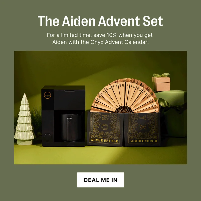 The Aiden Advent Set - for limited time, save 10% when you get Aiden with the Onyx Advent Calendar