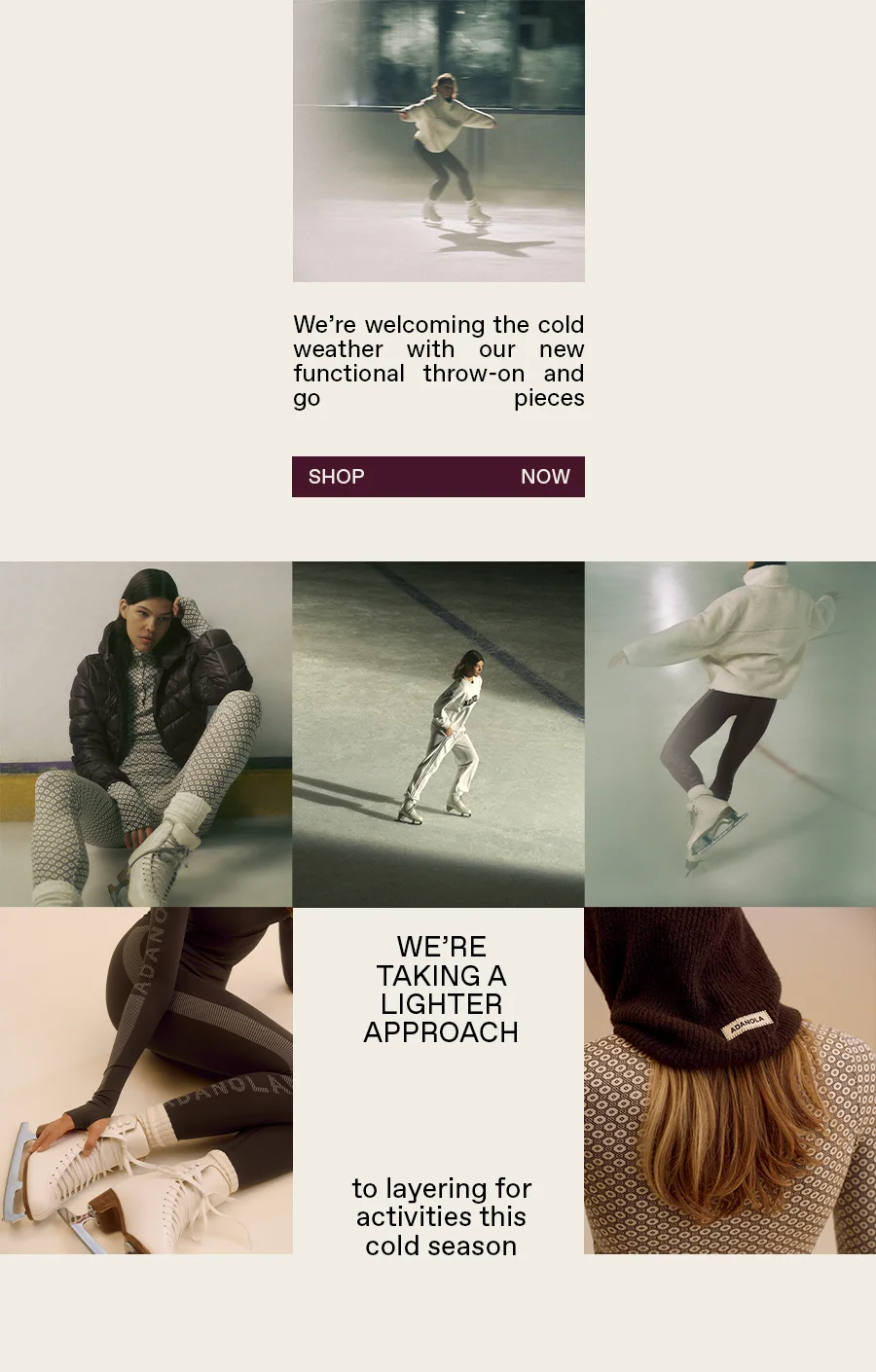 We're welcoming the cold weather with new functional pieces