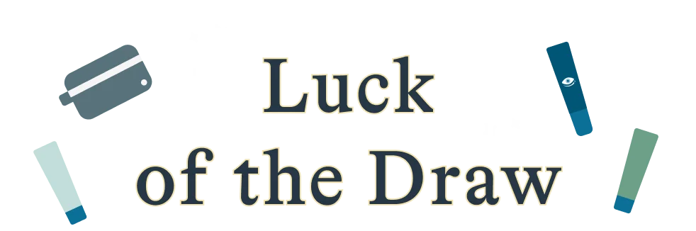 Luck of the Draw