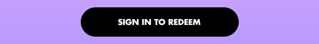 sign in to redeem