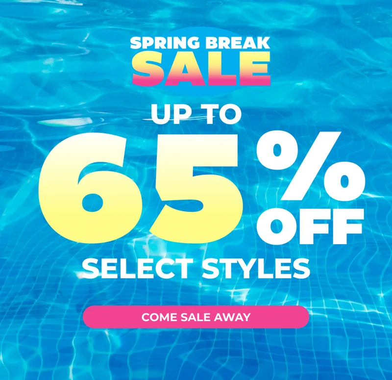PLUS UP TO 65% OFF SELECT STYLES
