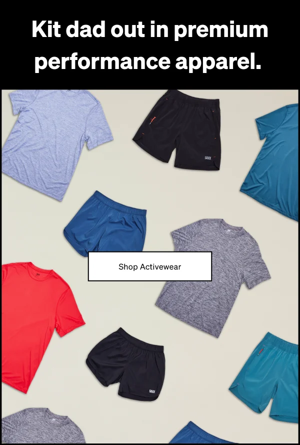 Kit dad out in premium performance apparel.