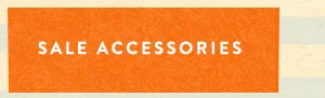 Sale Accessories
