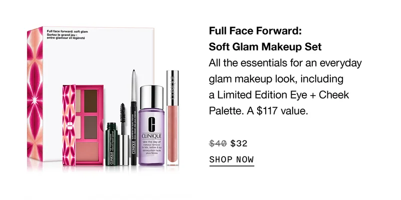 Full Face Forward: Soft Glam Makeup Set | All the essentials for an everyday glam makeup look, including a Limited Edition Eye + Cheek Palette. A $117 value. | $32 | SHOP NOW